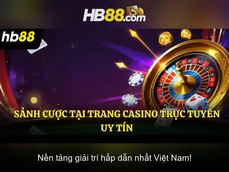 Trải Nghiệm Cá Cược HB88